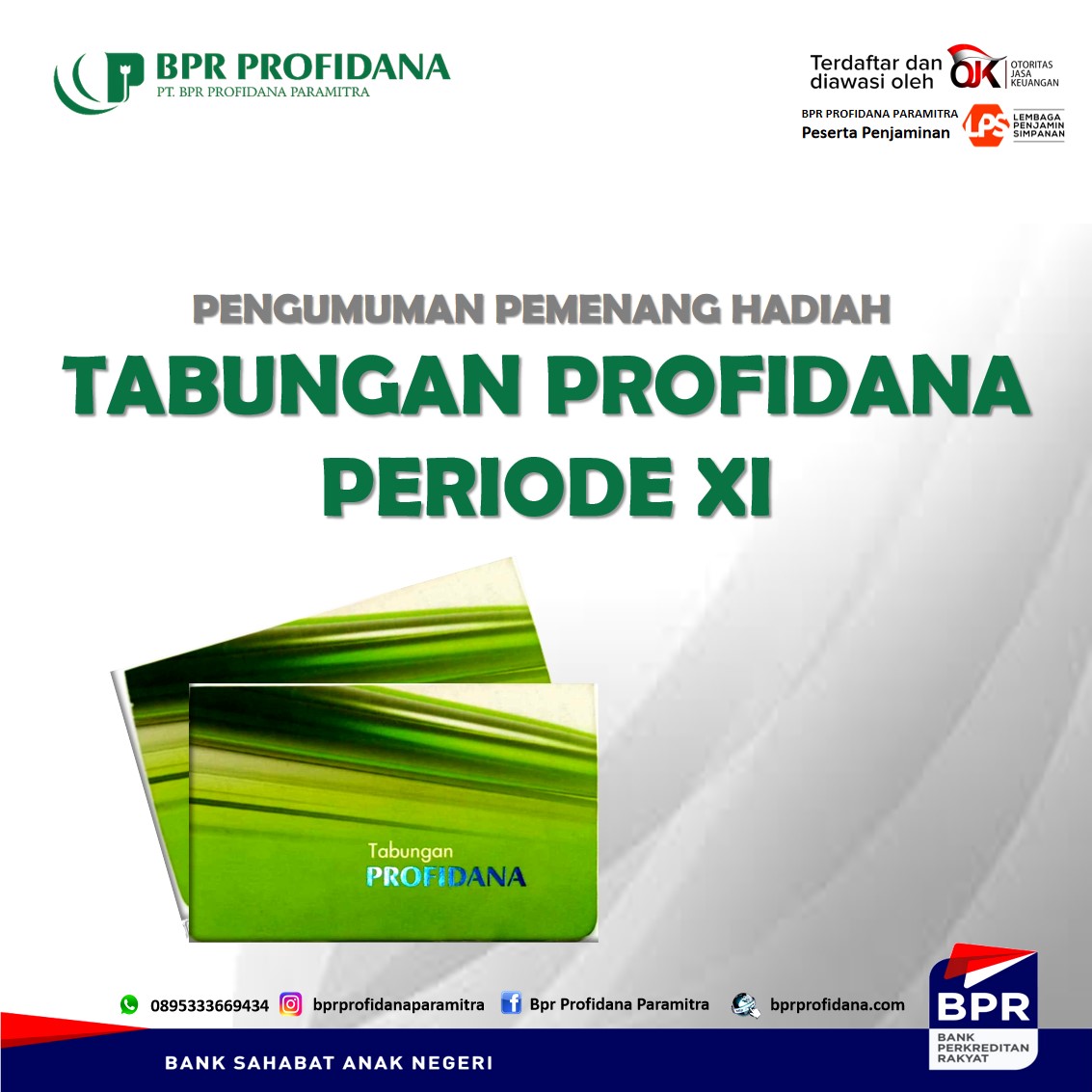 DAFTAR PEMENANG HADIAH TABUNGAN PROFIDANA PERIODE XI